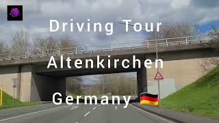 Driving Tour, Altenkirchen (Westerwald) Germany 🇩🇪