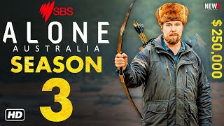 Alone Australia Season 3 Trailer - SBS, Release Date, Episode 1, Cast, Renewed, Michael Atkinson