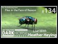 Bret and Heather 134th DarkHorse Podcast Livestream: Flies in the Face of Reason
