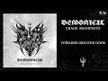 DEMONICAL - Towards Greater Gods (Track Stream)