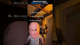 Ranking Funniest Filters On Baby #shorts