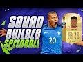 EPIC KYLIAN MBAPPE SQUAD BUILDER SPEEDBALL 💥 - FIFA 18