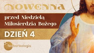 Nowenna do Miłosierdzia Bożego | DZIEŃ 4 | Modli się ks. Teodor