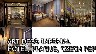 Art Deco Imperial Hotel, Prague, Czech Republic