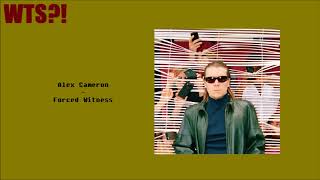 Alex Cameron - Forced Witness ALBUM REVIEW