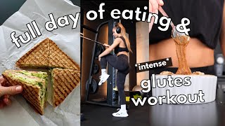 FULL DAY OF EATING & TRAINING with an *intense* glutes workout