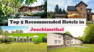 Top 5 Recommended Hotels In Joachimsthal | Best Hotels In Joachimsthal