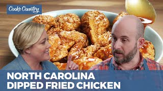 How to Make North Carolina Dipped Fried Chicken