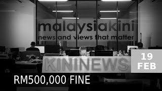 #KiniNews | Guilty of contempt: Malaysiakini fined RM500,000, raises money in 5 hours