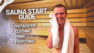 Sauna Start Guide: 9 Elements for a Perfect Sauna Routine