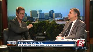 MorningLine: Questions For Nashville's Vice Mayor? P.2