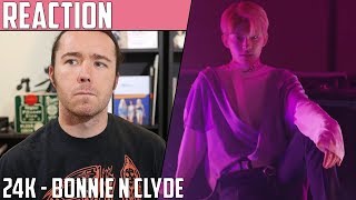 24K(투포케이) - Bonnie N Clyde MV Reaction