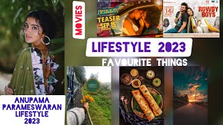 Anupama Parameshwan Lifestyle 2023 | Anupama Parameswaran Biography 2023 | Anupama Age,House,Movies.
