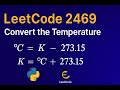 LeetCode 2469 Convert the Temperature in Python | Easy Coding Tutorial for Beginners
