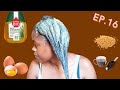 JE ME LAVE LES CHEVEUX TOUS LES JOURS EP 16 (FENUGREC+ OEUF) #hairgrowth #hairgrowthchallenge