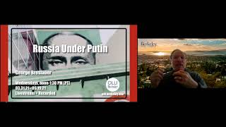 George Breslauer: Russia Under Putin, Faculty Preview