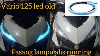 CARA PASANG LAMPU ALIS SEIN RUNNING DI MOTOR VARIO 125 LED OLD