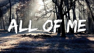 All of Me - John Legend (Lyrics) || Adele, Charlie Puth (MixLyrics)