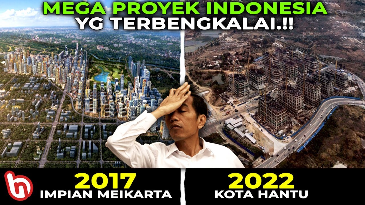 GAGAL, BIKIN NEGARA RUGI BESAR! Begini Kondisi Mega Proyek Meikarta Yg ...