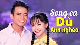 Dù Anh Nghèo - KIM CHI \u0026 LÊ SANG | Hàng Triệu Con Tim \