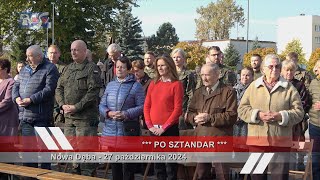 *** PO SZTANDAR *** NOWA DĘBA - 27.10.2024