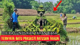 dikira gundukan tanah biasa !! ternyata prasasti kuno berusia ratusan tahun