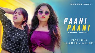 Badshah - Paani Paani | Jacqueline Fernandez | Aastha Gill | Thief Love Story | Kadir Khan