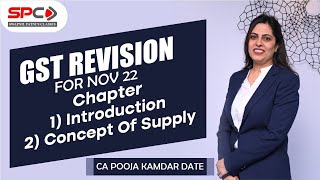 Basics and Concept of Supply GST Inter Nov 22 By CA Pooja Kamdar Date