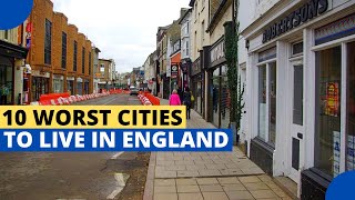 10 Worst Cities to Live in England - My Subscriber's List
