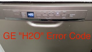 Ge Dishwasher H2O error code fix