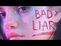 Selena Gomez - Bad Liar 2.0 ( By LeakGomez)