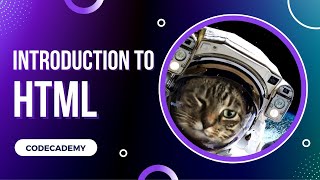 Introduction to HTML | Day 1 Codecademy