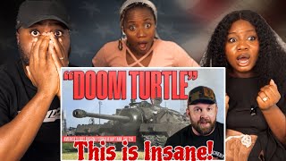 The Doom Turtle   America's Only Super Heavy Tank | FAMILY REACTION |