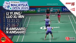 Li Yi Jing / Luo Xu Min vs Benyapa Aimsaard / Nuntakarn Aimsaard | Malaysia Open 2025 | R16 WD