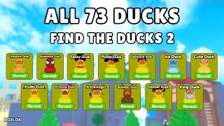 How To Find All 73 Ducks in Find The Ducks 2 | Roblox