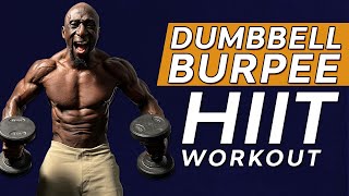 21 Minute Dumbbell Burpee HIIT Workout - Total Body Muscle | Fat Loss