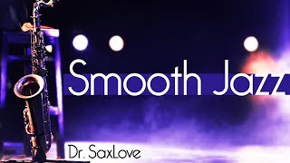 Straight Up Smooth Jazz • 2 Hours Smooth Jazz Saxophone Instrumental Music for Relaxing and Study