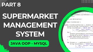 Supermarket Management System using Java Object Oriented Programming (OOP) (Part 8)
