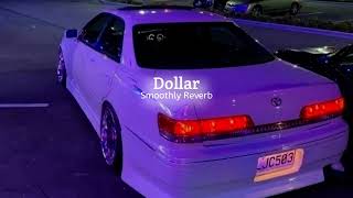 Dollar - Sidhu Moose Wala {Slowed Reverb} Smoothly Reverb
