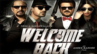 Welcome Back Full Movie HD, Welcome Back Movie, Hindi Movie Welcome Back, Welcome Back, Comedy Movie