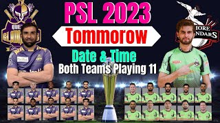 PSL 2023 | Match No: 18 | Lahore Qalandars vs Quetta Gladiators Both Teams Playing 11 |
