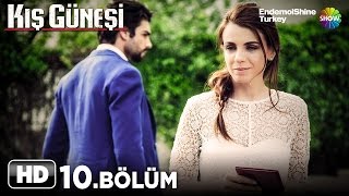 Kış Güneşi Dizisi - Kış Güneşi 10. Bölüm İzle