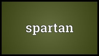 Spartan Meaning