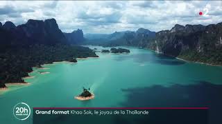 Khao Sok : Joyau de la Thaïlande, reportage France 2