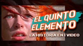 El Quinto Elemento: La Historia en 1 Video
