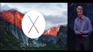 OS X EL Capitan Unveiled - Apple WWDC Event 2015 Part 1