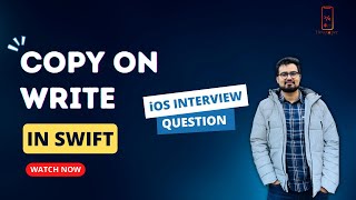 Copy on write in Swift || iOS interview Questions