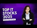 Best IT Stocks to Buy for 2025 | Indian Smart Investors