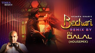 Bechari (Housemix)| DJ Dalal London | Afsana Khan | Karan K, Divya A | Latest Punjabi Love Song 2022