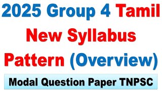 New Syllabus Pattern (Overview) 2025 Group 4 Tamil PDF || Modal Question Paper TNPSC